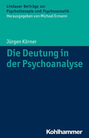 Cover von Die Deutung in der Psychoanalyse