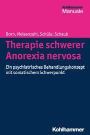 Cover von Therapie schwerer Anorexia nervosa