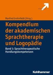 Cover von Kompendium der akademischen Sprachtherapie und Logopädie 1