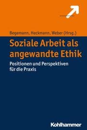 Cover von Soziale Arbeit als angewandte Ethik