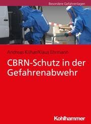 Cover von CBRN-Schutz in der Gefahrenabwehr