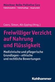 Cover von Freiwilliger Verzicht auf Nahrung und Flüssigkeit