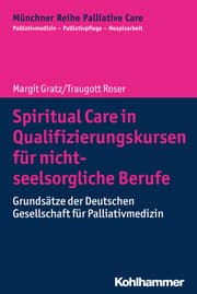 Cover von Spiritual Care in Qualifizierungskursen für nicht-seelsorgliche Berufe