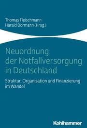 Cover von Neuordnung der Notfallversorgung in Deutschland