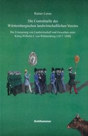 Cover von Die Centralstelle des Württembergischen landwirtschaftlichen Vereins