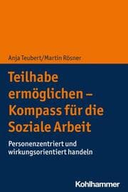 Cover von Teilhabe ermöglichen - Kompass für die Soziale Arbeit
