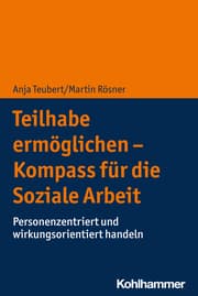 Cover von Teilhabe ermöglichen - Kompass für die Soziale Arbeit
