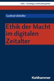Cover von Ethik der Macht im digitalen Zeitalter