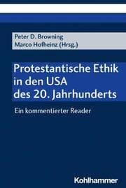 Cover von Protestantische Ethik in den USA des 20. Jahrhunderts
