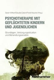 Cover von Psychotherapie mit geflüchteten Kindern und Jugendlichen