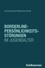 Cover von Borderline-Persönlichkeitsstörungen im Jugendalter