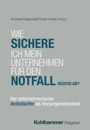 Cover von Wie sichere ich mein Unternehmen für den Notfall richtig ab?