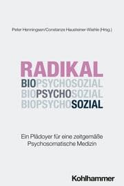 Cover von Radikal biopsychosozial
