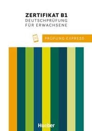 Cover von Prüfung Express - Zertifikat B1, Deutschprüfung für Erwachsene