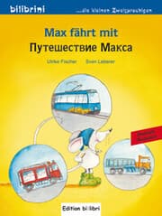 Cover von Max fährt mit (Deutsch-Russisch)