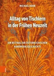 Cover von Alltag von Tischlern in der Frühen Neuzeit