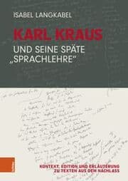 Cover von Karl Kraus und seine späte 'Sprachlehre'