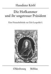 Cover von Die Hofkammer und ihr ungetreuer Präsident