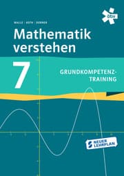 Cover von Mathematik verstehen Grundkompetenztraining 7, Arbeitsheft