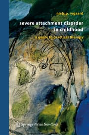 Cover von Severe Attachment Disorder in Childhood