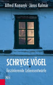 Cover von Schräge Vögel, Faszinierende Lebensentwürfe