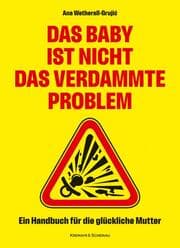 Cover von Das Baby ist nicht das verdammte Problem
