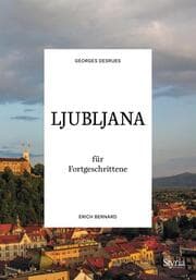 Cover von Ljubljana für Fortgeschrittene