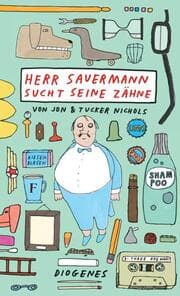 Cover von Herr Sauermann sucht seine Zähne