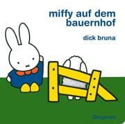 Cover von Miffy auf dem Bauernhof