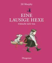 Cover von Eine lausige Hexe wünscht sich was
