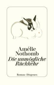 Cover von Die unmögliche Rückkehr