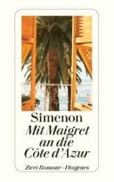 Cover von Mit Maigret an die Côte d'Azur