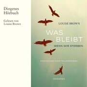 Cover von Was bleibt, wenn wir sterben