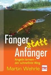 Cover von Fänger statt Anfänger