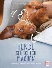 Cover von Hunde glücklich machen