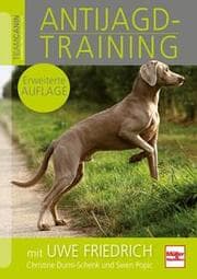 Cover von Anti-Jagdtraining mit Uwe Friedrich