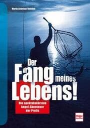 Cover von Der Fang meines Lebens!