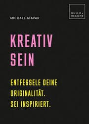 Cover von Kreativ sein