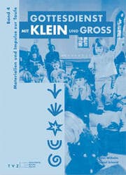 Cover von Gottesdienst mit Klein und Gross / Gottesdienst mit Klein und Gross