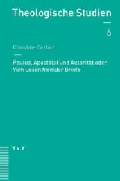 Cover von Paulus, Apostolat und Autorität oder Vom Lesen fremder Briefe