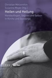 Cover von Heilen und Heilung