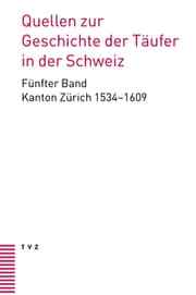 Cover von Quellen zur Geschichte der Täufer in der Schweiz