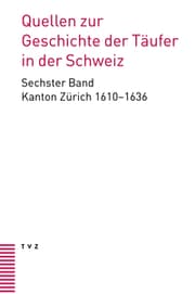 Cover von Quellen zur Geschichte der Täufer in der Schweiz