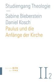 Cover von Paulus und die Anfänge der Kirche