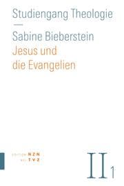Cover von Jesus und die Evangelien