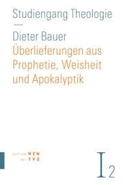 Cover von Überlieferungen aus Prophetie, Weisheit und Apokalyptik