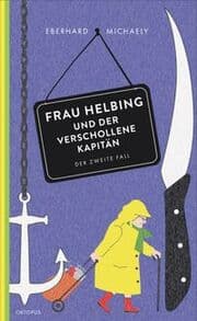 Cover von Frau Helbing und der verschollene Kapitän