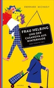 Cover von Frau Helbing und der Casanova aus Winterhude