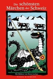 Cover von Die schönsten Märchen der Schweiz