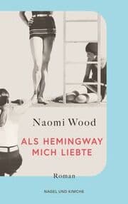 Cover von Als Hemingway mich liebte